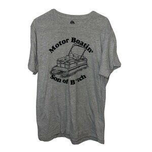 𝅺MOTOR Boatin’ Son of a B**tch T-Shirt Mens Large Heather Gray (1B)